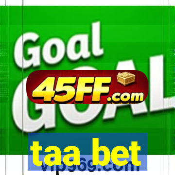 taa bet